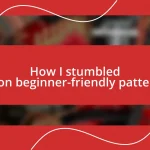 How I stumbled upon beginner-friendly patterns